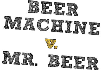 Beer Machines