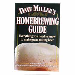 Dave Miller's Homebrewing Guide